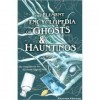 The Element Encyclopedia of Ghosts & Hauntings : The Ultimate A-Z of Spirits, Mysteries and the Paranormal - Theresa Cheung