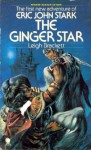 The Ginger Star - Leigh Brackett