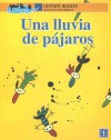 Una lluvia de pajaros (A la Orilla del Viento) (Spanish Edition) - Gustavo Roldán