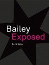 David Bailey: Bailey Exposed - David Bailey