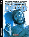 The Walking Dead n. 6 - Robert Kirkman, Cliff Rathburn, Charlie Adlard