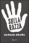 Sulla razza - Barack Obama, N. Pomilio