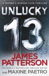 Unlucky 13 (Women’s Murder Club, #13) - James Patterson