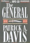 The General - Patrick A. Davis, Jim Bond