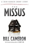 The Missus (Skin Kadash Short Stories) - Bill Cameron