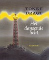 Het dansende licht - Tonke Dragt