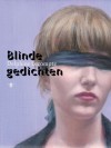 Blinde gedichten - Delphine Lecompte