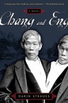 Chang and Eng - Darin Strauss