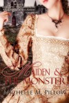 Maiden and the Monster - Michelle M. Pillow