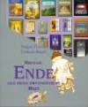 Michael Ende Und Seine Phantastische Welt: Die Suche Nach Dem Zauberwort - Roman Hocke