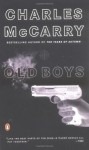 Old Boys - Charles McCarry