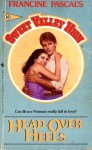 Head Over Heels (Sweet Valley High, #18) - Francine Pascal, Kate William