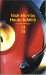 Haute fidélité - Nick Hornby