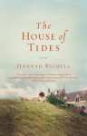 The House of Tides - Hannah Richell