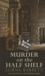 Murder on the Half Shelf (A Booktown Mystery) - Lorna Barrett