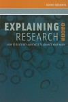 Explaining Research: How to Reach Key Audiences to Advance Your Work - Dennis Meredith