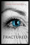 FRACTURED (Book 5, The Caged Series) - Amber Lynn Natusch