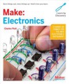 Make: Electronics: Learning Through Discovery - Charles Platt