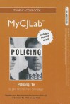 New Mycjlab with Pearson Etext -- Access Card -- For Policing - John L Worrall, Frank J. Schmalleger