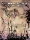 English Fairy Tales & Legends - Rosalind Kerven