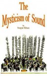 Mysticism of Sound - Hazrat Inayat Khan