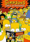 Simpsons Comic Extravaganza - praca zbiorowa, Matt Abram Groening, Bill Morrison