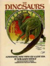 The Dinosaurs: A Fantastic New View of a Lost Era - William Stout, Byron Preiss