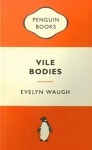 Vile Bodies - Evelyn Waugh