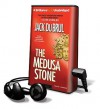 The Medusa Stone (Audio) - Jack Du Brul, J. Charles