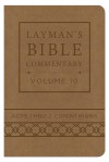 Layman's Bible Commentary Vol. 10 (Deluxe Handy Size): Acts thru 2nd Corinthians - Mark Strauss, Peter Barnes