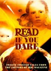 Read If You Dare: Twelve Twisted Tales from the Editors of Read Magazine - Catherine Gourley