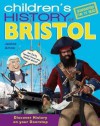 Children's History of Bristol - Janine Amos