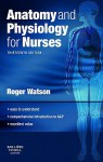 Anatomy and Physiology for Nurses - Roger Watson