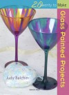 Glass Painted Projects - Judy Balchin