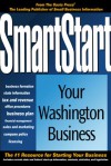 SmartStart Your Washington Business (SmartStart Series) (Smartstart Series) - Oasis Press, PSI Research