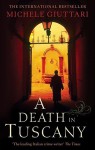 A Death In Tuscany - Michele Giuttari