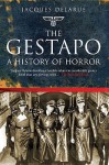 The Gestapo - Jacques Delarue