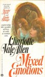 Mixed Emotions - Charlotte Vale Allen