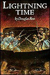 Lightning Time: A Novel - Douglas Rees