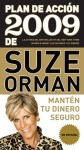 Plan de acción 2009 de Suze Orman: Mantén tu dinero seguro - Suze Orman, Alberto Magnet