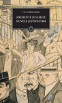 Momente și schițe. Nuvele și povestiri - Ion Luca Caragiale