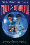 Time for Andrew: A Ghost Story - Mary Downing Hahn