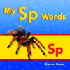 My Sp Words - Sharon Coan