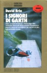 I signori di Garth (Ciclo delle Cinque Galassie, #3) - David Brin, Gianluigi Zuddas