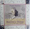 Heaven's Things: A Story of the / Xam - Pippa Skotnes