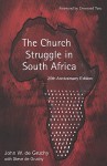 The Church Struggle in South Africa - John W. de Gruchy