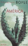 America. - T.C. Boyle, Werner Richter