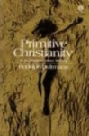 Primitive Christianity in its Contemporary Setting - Rudolf Karl Bultmann, R.H. Fuller