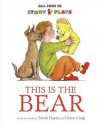 This Is the Bear - Vivian French