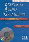 Exercices Audio de Grammaire, Niveau Intermediaire: Grammaire Progressive Du Francais [With MP3] - Maïa Grégoire